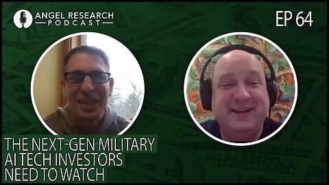 The Next-Gen Military AI Tech Investors Need to Watch | Angel Research Podcast Ep. 64