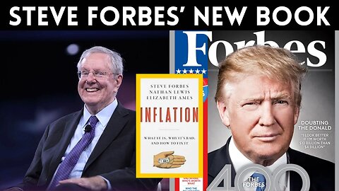 Steve Forbes Has a New Book