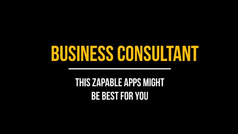 Are you a Business Consultant? #zapable apps