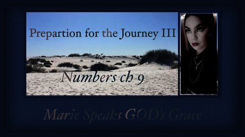 Preparation for the Journey III, Numbers ch 9 Celebrate the Passover HaShem's Commands
