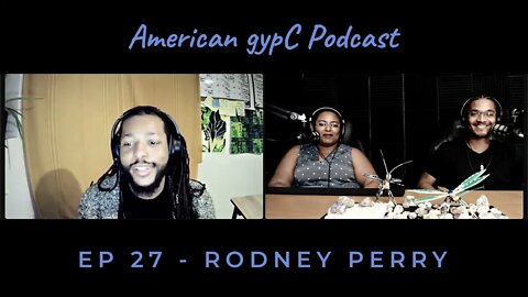 EP27 - Podcasting Journey, Culture of Chicago and Atlanta with Rodney Perry