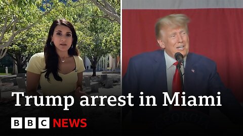 Trump's arrest in Florida explained in 90 seconds - BBC News