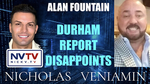 Alan Fountain Discusses Durham Report Disappoints with Nicholas Veniamin