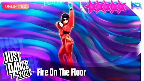 Just Dance 2021 (Unlimited): Fire On The Floor - Michelle Delamor - 5 Stars