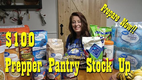 $100 Prepper Pantry Stock Up from Walmart ~ Prepare NOW!!
