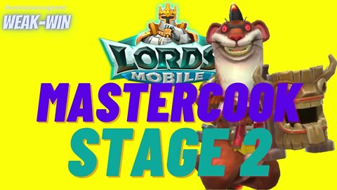 Lords Mobile: Limited Challenge: Mastercook - Stage 2