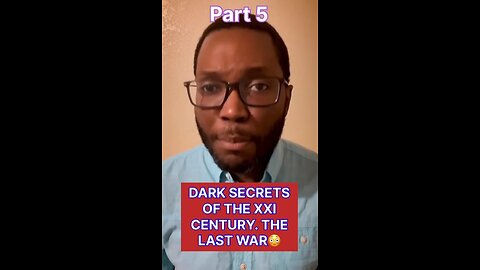 Dark secrets of the XXI century. The last war 😳 Part 5