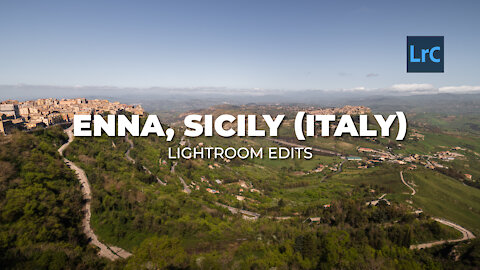 LIGHTROOM EDITS - ENNA, SICILY (ITALY)