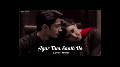 Agar Tum sath ho || Arijit Singh song|| heart touching song