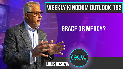 Grace or Mercy?