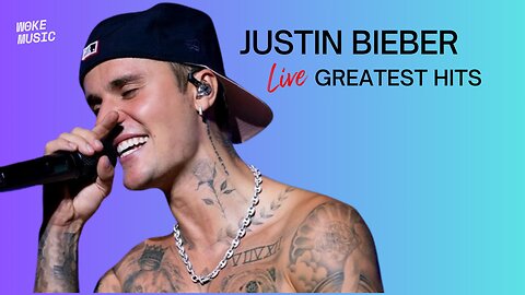 Justin Bieber Greatest Hit Full Album LIVE