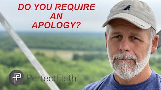 Do Require An Apology?