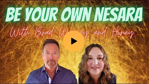 Honey C Golden & Brad: How to UNLEASH Your Loving ABUNDANCE & Be Your Own NESARA