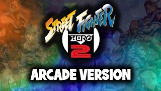 Street Fighter Alpha 2 - Arcade (Street Fighter Zero 2)