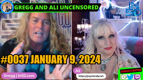 PsychicAlly and Gregg In5D LIVE and UNCENSORED #0037 Jan 9, 2024