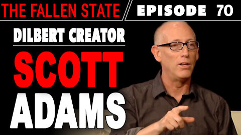 #WINNING: Dilbert Creator SCOTT ADAMS on DONALD TRUMP, Success & How to WIN BIGLY!! (#70)