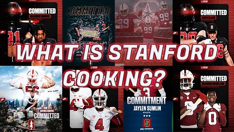 Stanford Lands Naki Taukoi, Emanuel Ross, Brandon Booker & MORE! 🤯 | What is Stanford Cooking?! 🌲