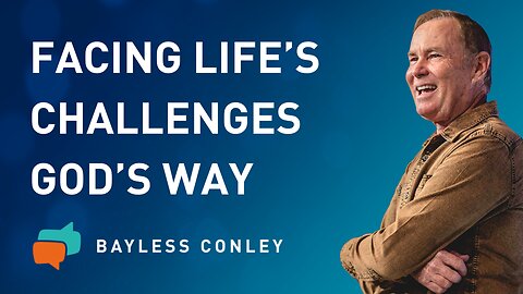 The Difference Between Trusting and Leaning (2/2) | Bayless Conley