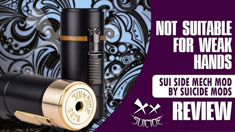 MECH REVIEW: SuiSide 21700 Mech Mod By Suicide Mods Review