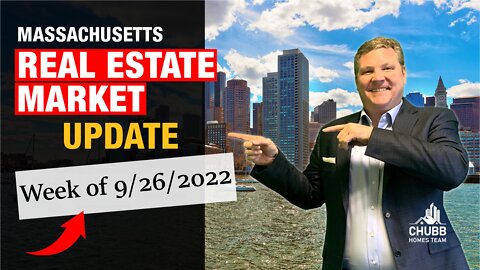 Massachusetts Real Estate Market Update for the week of 9/26/2022
