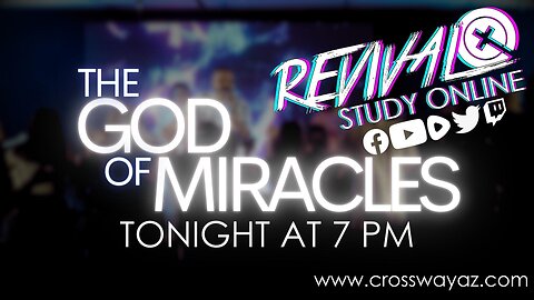The God of Miracles | Online Revival Study Live | Aug 21, 2023
