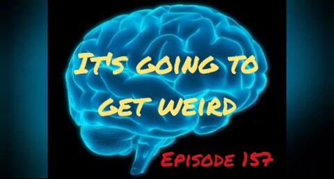 ITS GOING TO GET WEIRED - WAR FOR YOUR MIND Episode 157 with HonestWalterWhite
