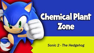 Sonic 2 OST - Chemical Plant Zone