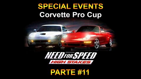 [PS1] - Need For Speed IV: High Stakes - [Parte 11] - S/ Events: Corvette Pro Cup - 1440p