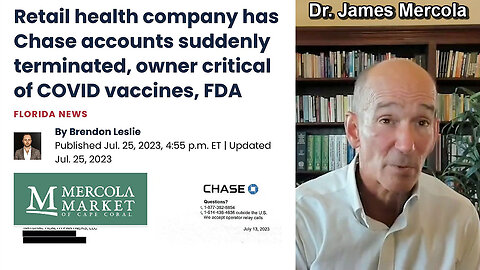 Dr. Joseph Mercola (COVID Doctor whose Bank Accounts were shut down yesterday with No Reason) 🏦
