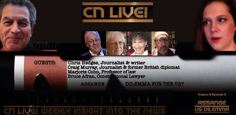 JULIAN ASSANGE: Dilemma for US? - Marjorie Cohn, Craig Murray, Chris Hedges & Brice Afran