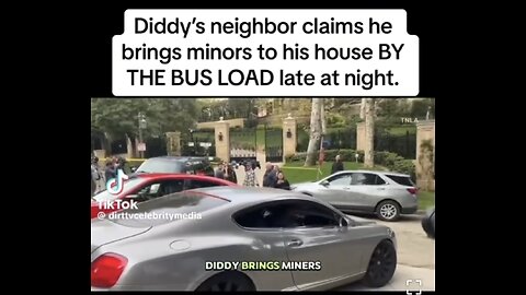 Busloads of minors at Diddy’s house at night along with narcotics and fire arms.