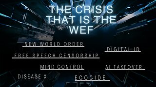 The Crisis that is the WEF!!!