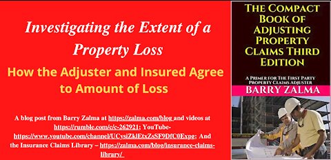 Investigating the Extent of a Property Loss