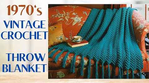 Crochet 1970s vintage throw blanket tutorial