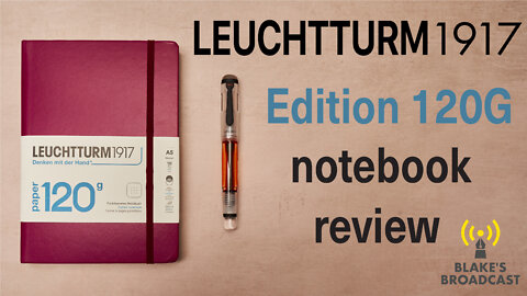 Leuchtturm1917 120g Edition Notebook Review