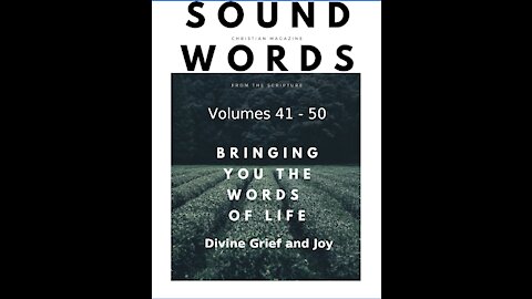 Sound Words, Divine Grief and Joy