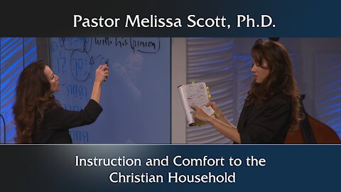 Colossians 3:20-21 Instruction and Comfort to the Christian Household - Colossians Ch 3 #20