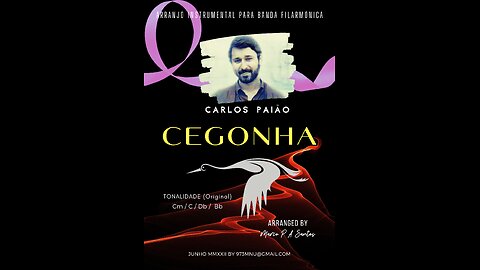 CEGONHA (Carlos Paião) | Wind/Concert Band Arrangement