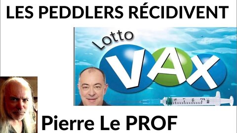 Pierre Le PROF - LES PEDDLERS RÉCIDIVENT (v.#64)