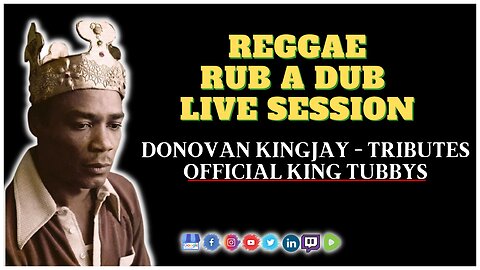 Exclusive Reggae Rub a Dub Live Session: Donovan Kingjay - Tributes Official King Tubbys