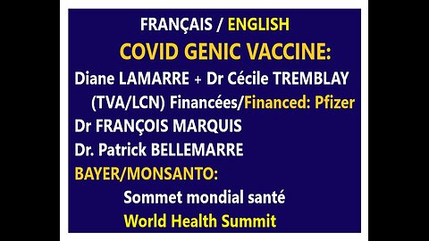 (Fran-ENG) Covid vaccine: D.Lamarre + C.Tremblay (TVA/LCN) plus BAYER/Monsanto: "genic vaccine"