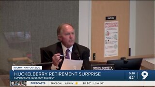 Pima Supervisors probe Huckelberry retirement
