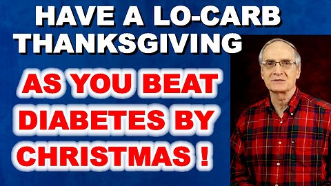 Have a Great LO-CARB Thanksgiving!