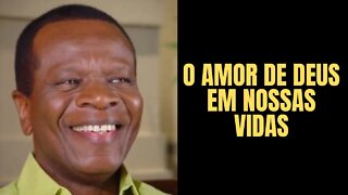 Raul Teixeira - O Amor de Deus em nossas Vidas