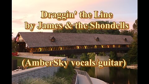 Draggin' the Line by James & the Shondells (AmberSky vocals/guitar)