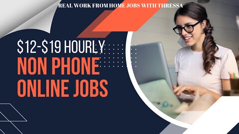 Apply Now| Earn $12-$19 Hourly| Non Phone Work From Home Jobs