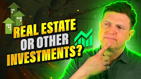 Is Real Estate The Best Investment?
