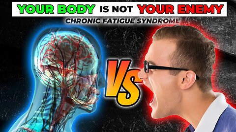 The Mental Battle of CFS | CHRONIC FATIGUE SYNDROME