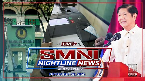 LIVE: SMNI Nightline News with Admar Vilando and Jade Calabroso | November 29, 2023