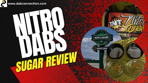 Nitro Dabs Sugar Review - Great High and Consistency